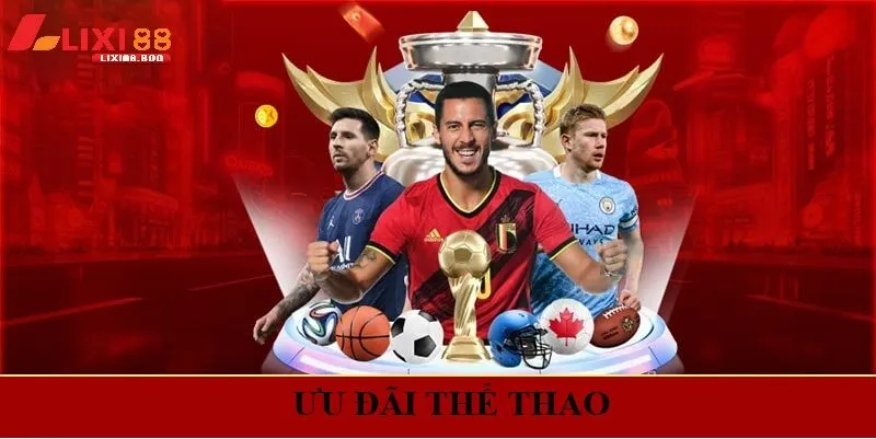 Ưu đãi thể thao cực khủng – Khởi đầu vững vàng, thắng lợi dễ dàng